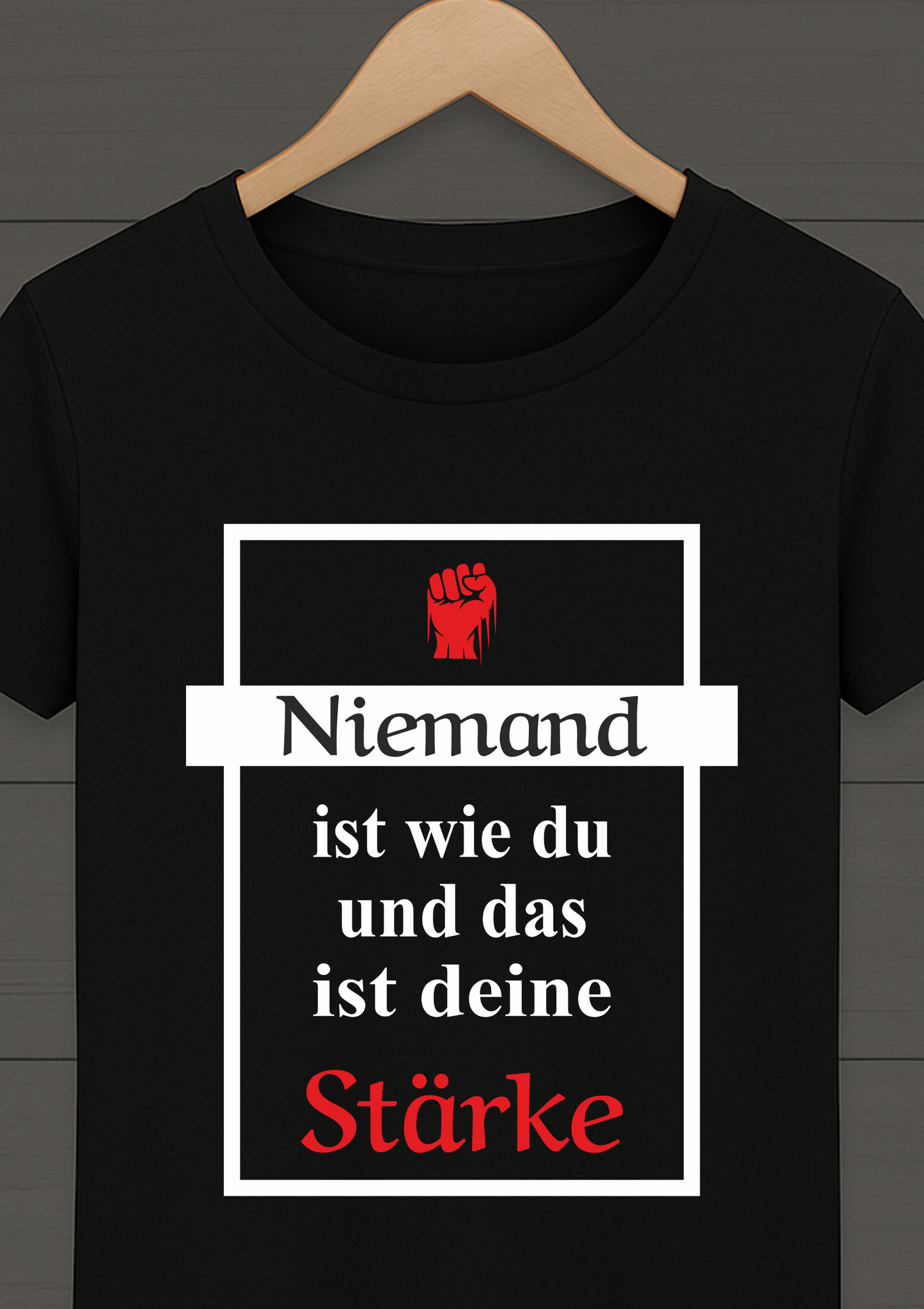 T-Shirt Niemand ist wie du