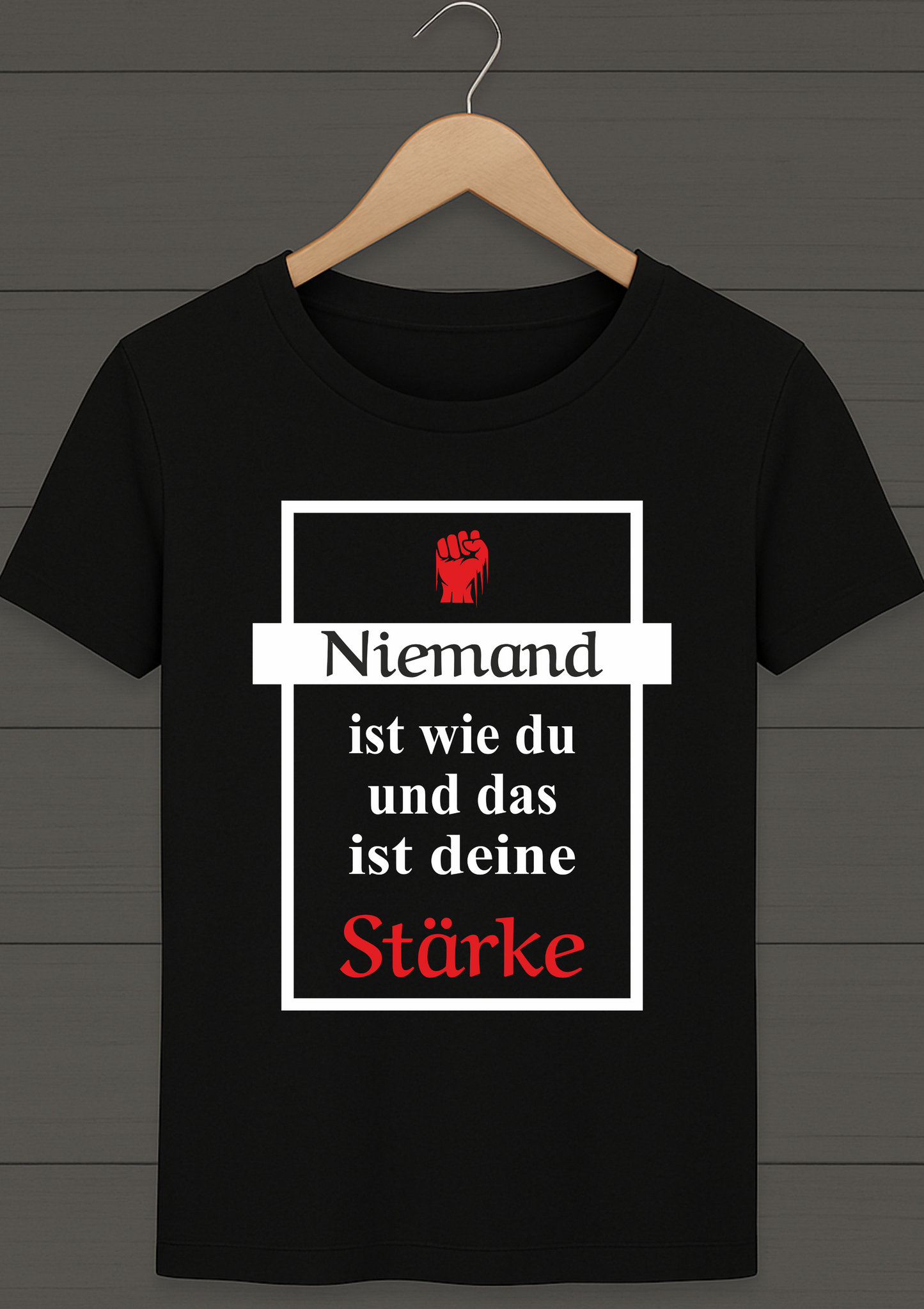 T-Shirt Niemand ist wie du